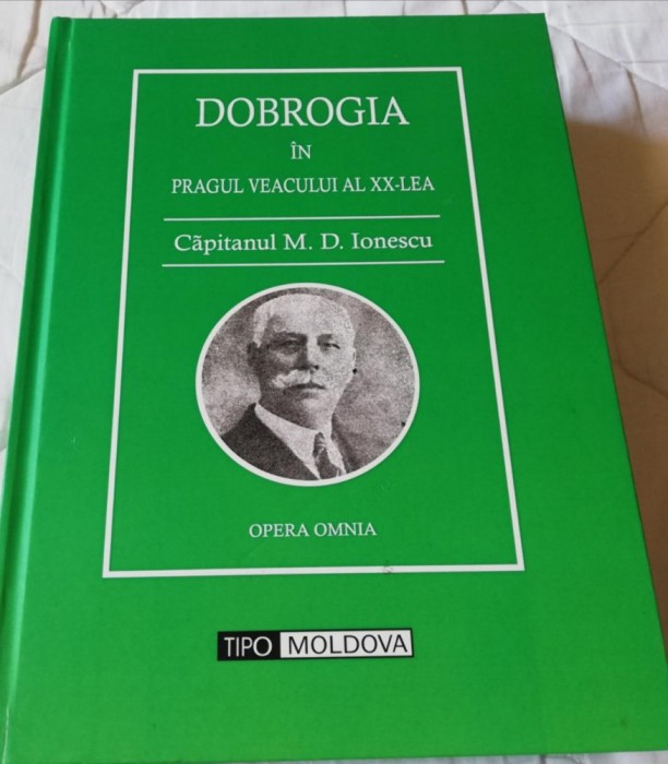 DOBROGIA in pragul veacului al XX-lea, Capitanul M.D.Ionescu,