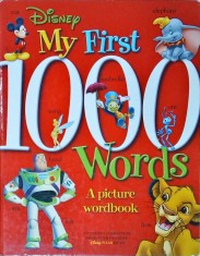 Disney. My first 1000 words. A picture wordbook