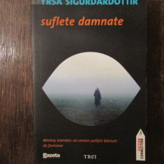 SUFLETE DAMNATE-YRSA SIGURDARDOTTIR