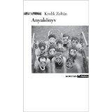 Anyak&ouml;nyv - Krulik Zolt&aacute;n