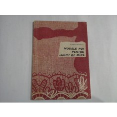 MODELE NOI PENTRU LUCRU DE MINA - Elisabeta GRIGORESCU