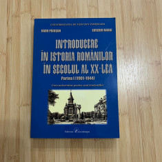 RADU PAIUSAN - INTRODUCERE IN ISTORIA ROMANILOR IN SECOLUL AL XX-LEA - 2011