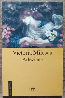 Arleziana - Victoria Milescu// dedicatie si semnatura autoare foto