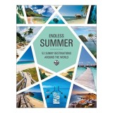 Endless Summer 52 Sunny Destinations Around the World