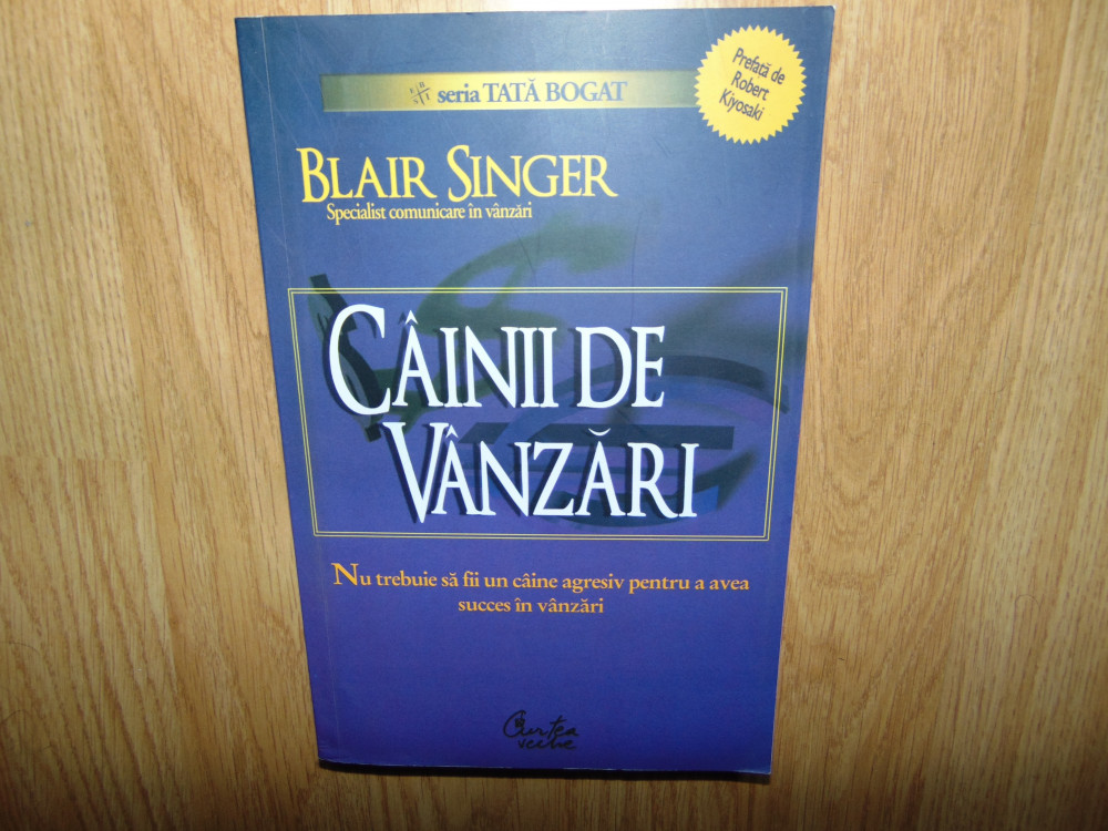 CAINII DE VANZARE -BLAIR SINGER | arhiva Okazii.ro