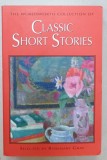 THE WORDSWORTH COLLECTION OF CLASSIC SHORT STORIES , selection by ROSEMARY GRAY , 2007