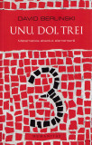 Unu, doi, trei - David Berlinoski