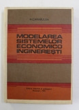 MODELAREA SISTEMELOR ECONOMICO INGINERESTI - PROBLEME ENERGETICE de A. CARABULEA , 1979