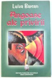 ANGOASE ALE PRIVIRII de LUIZA BARCAN, 2004