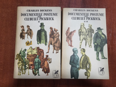 Documentele postume ale clubului Pickwick vol.1 si 2 -Charles Dickens foto
