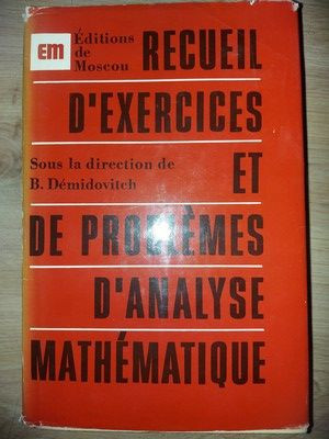 Recueil d`exercices et de problemes d`analyse mathematique- B. Demidovitch foto