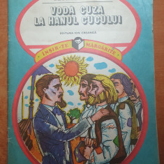 carte pentru copii - voda cuza la hanul cucului - din anul 1979