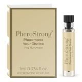 Parfum Cu Feromoni Pentru Femei PheroStrong Your Choice, 1 ml (mostra)