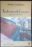 ANDREI CODRESCU: INSTRUMENTUL NEGRU(POEZII 1965-68/DEDICATIE PT ALEX LEO SERBAN)