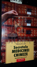 SECRETELE MEDICINEI CHINEZE - HENRY B . LIN foto