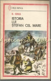 Cumpara ieftin Istoria Lui Stefan Cel Mare - N. Iorga