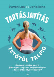 Tart&aacute;sjav&iacute;t&aacute;s tetőtől talpig - Steven Low-Jarlo Ilano