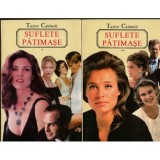 Taylor Caldwell - Suflete patimase vol. I,II - 123575