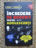 Incredere de neoprit pentru adolescenti - Derek Freeman