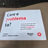 Care e problema ta - Thomas Wedell Wedellsborg