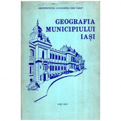 colectiv - Geografia municipiului Iasi - 116188 foto