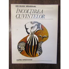 &Icirc;ncolțirea cuvintelor - Ion Bujor Pădureanu (autograf, dedicație pt. V. Stoleru)