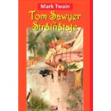 Tom Sawyer in strainatate - Mark Twain
