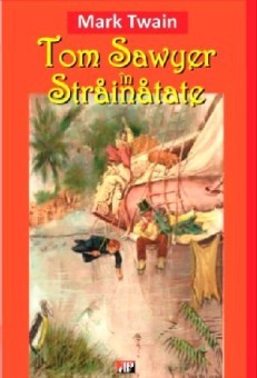 Tom Sawyer in strainatate - Mark Twain foto