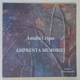 AMPRENTA MEMORIEI de AMALIA CRISAN , 2020