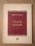 Hippocrat - Texte alese (Epidemiile; Aforismele; Despre aer, ape și locuri; Despre fracturi)
