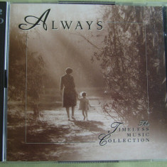 2 CD la pret de 1 - ALWAYS - 2 C D Originale ca NOI