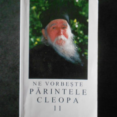 IOANICHIE BALAN - NE VORBESTE PARINTELE CLEOPA volumul 11