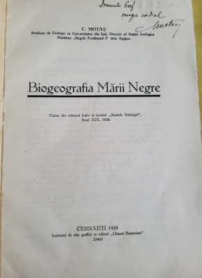 C. Motas - Biogeografia Marii Negre (cu autograful autorului) foto