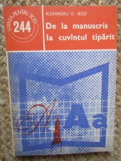 DE LA MANUSCRIS LA CUVANTUL TIPARIT-ALEXANDRU D. IROD foto