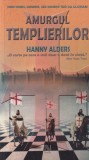 Hanny Alders - Amurgul templierilor