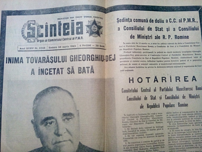 SCINTEIA - 20 Martie 1965 - INIMA TOVARASULUI GHEORGHIU-DEJ A INCETAT SA BATA