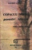 Copacul vietii - Povestiri istorice