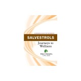 Salvestrols: Journeys to Wellness