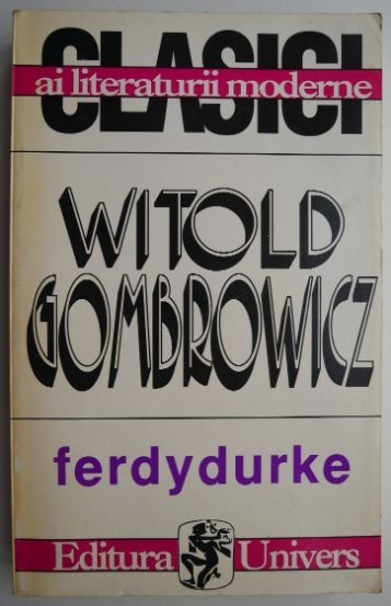 Ferdydurke &ndash; William Gombrowicz