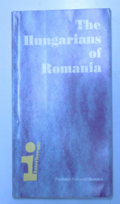 THE HUNGARIANS OF ROMANIA by NICOLAE EDROIU and VASILE PUSCAS , 1996 foto