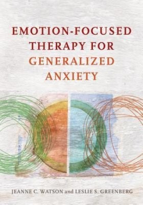 Emotion-Focused Therapy for Generalized Anxiety foto