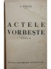 I. Peltz - Actele vorbeste