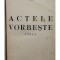 I. Peltz - Actele vorbeste