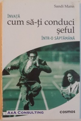 INVATA CUM SA-TI CONDUCI SEFUL INTR-O SAPTAMANA , 2002 foto