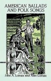 American Ballads and Folk Songs