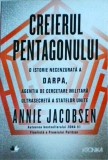 Annie Jacobsen - Creierul Pentagonului. O istorie necenzurata a DARPA, agentia, Litera