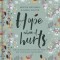 Hope When It Hurts: Biblical Reflections to Help You Grasp God&#039;s Purpose in Your Suffering