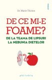 De ce mi-e foame - Philobia