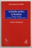ACHIZITIILE PUBLICE IN ROMANIA , ASPECTE CONCRETE , PROBLEME UZUALE , SOLUTII PRACTICE de VIOLETA STEFANESCU , 2013, PREZINTA SUBLINIERI *