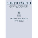 Sfintii Parinti despre Nasterea si Intruparea Cuvantului